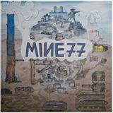 Mine 77 (PRE-ORDER)