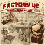Factory 42 - Specialists & Golems (Expansion)