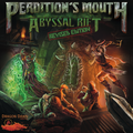 Perdition's Mouth - Abyssal Rift (Revised Edition) 2023 English Reprint